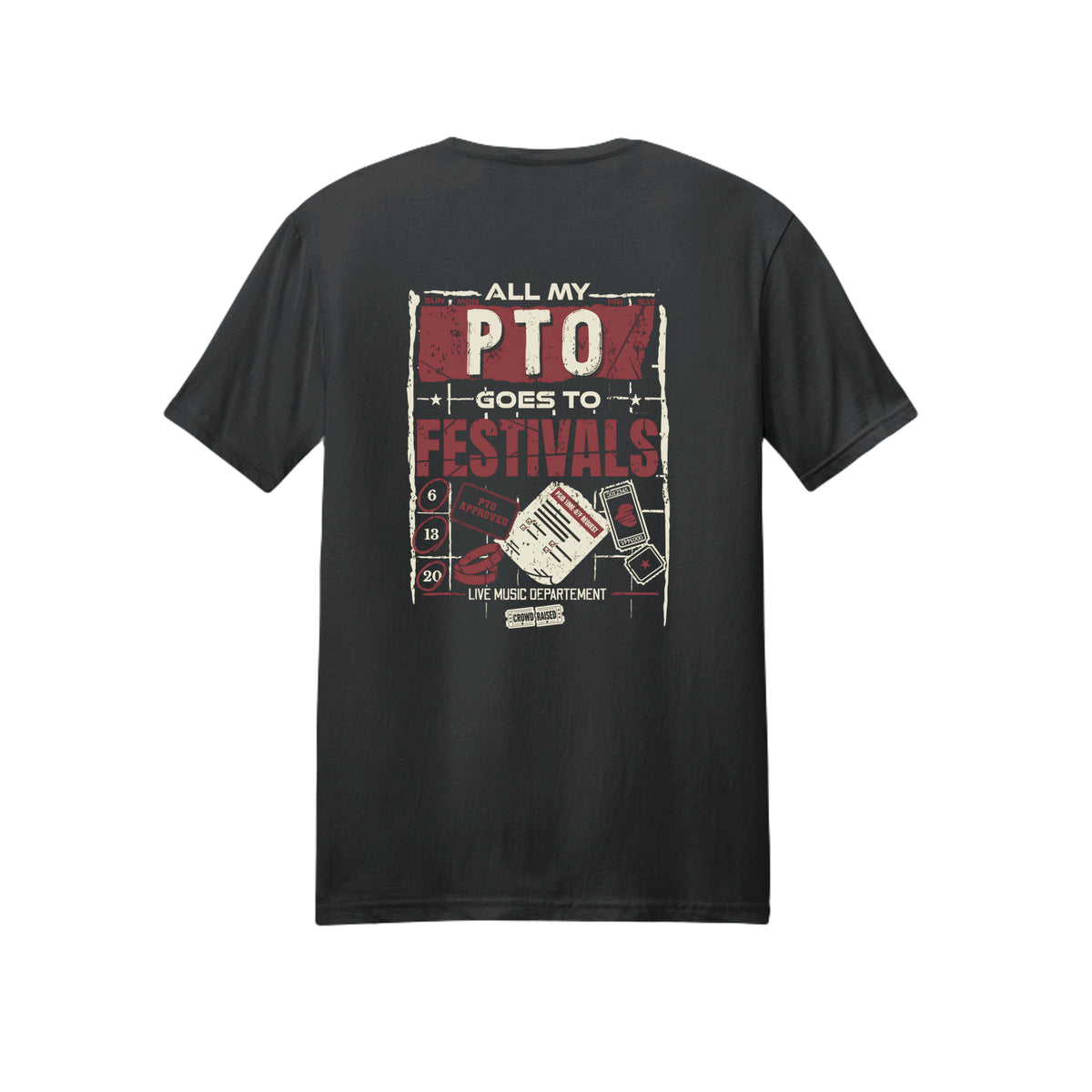 Back of black T-shirt with red and cream “All My PTO Goes to Festivals” lettering, calendar details, and ticket graphics.